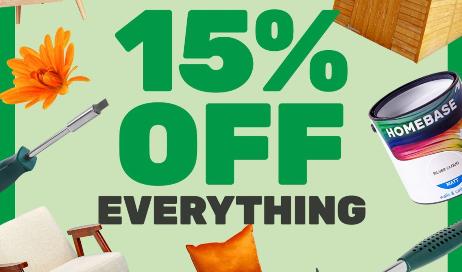15% off EVERYTHING!