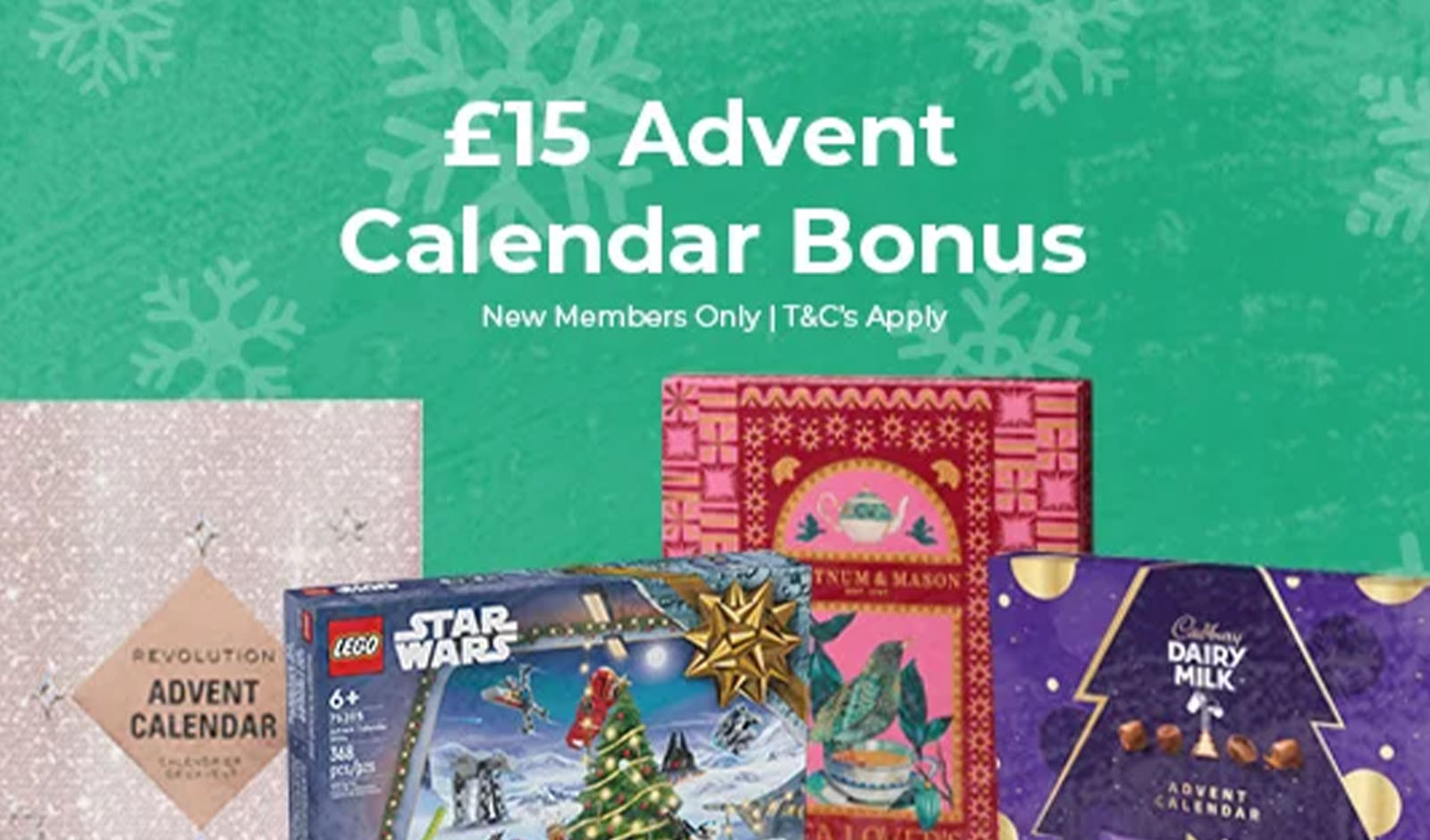 £15 cashback on £15+ spend on a Advent Calendar