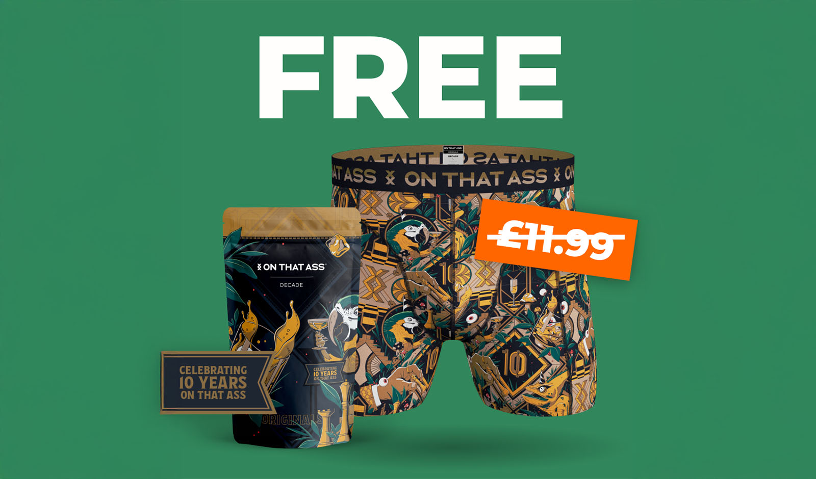 Feel Good From the Bottom Up – Try ON THAT ASS Boxers Free